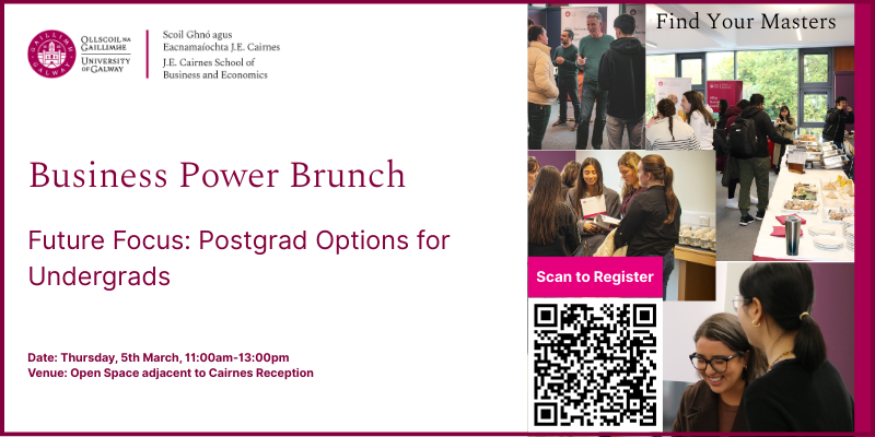 Business Power Brunch - Future Focus: Postgrad Options for Undergrad Students