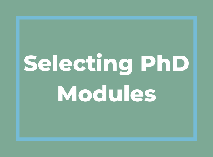 Selecting PhD Modules