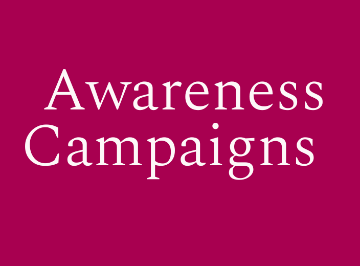 Awareness Campaigns