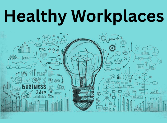 Healthy Workplaces