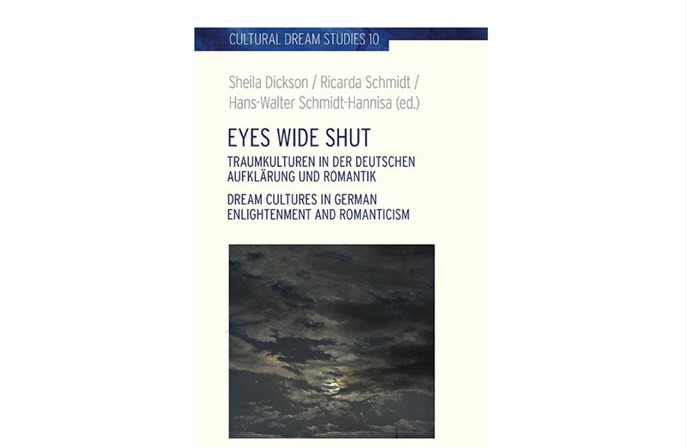 Eyes Wide Shut. Dream Cultures in German Enlightenment and Romanticism