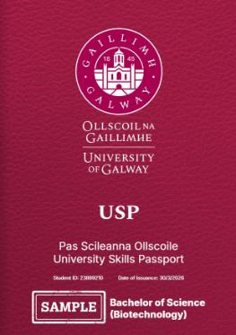 An image of the front page of a USP document with University of Galway logo, students name and ID number on it with USP in large print and Bachelor of Science Biotechnology. colour is maroon